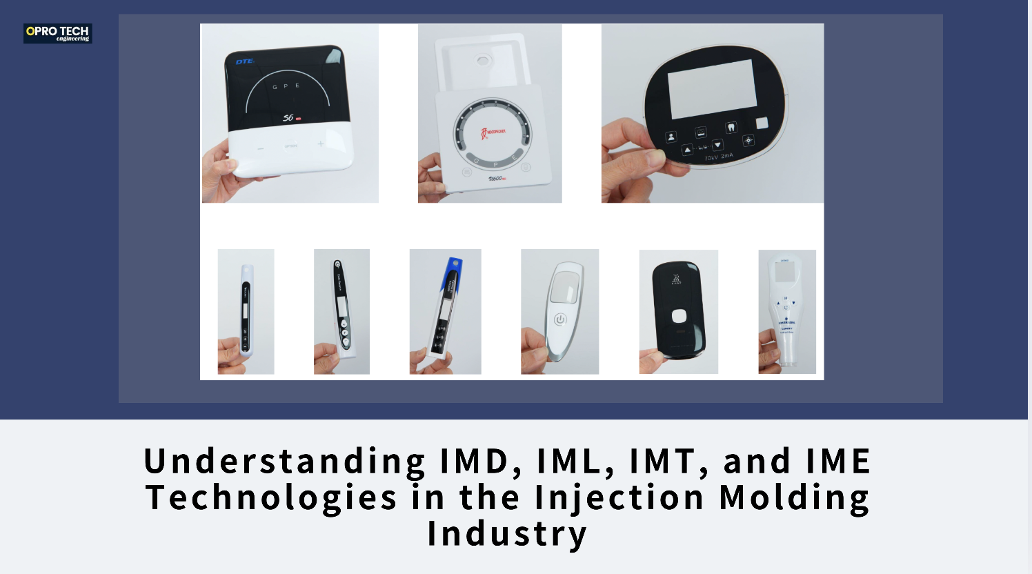 Understanding IMD, IML, IMT, and IME Technologies in the Injection Molding Industry